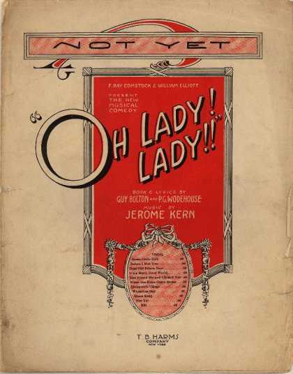 Sheet Music - Not yet; Oh lady! lady!!