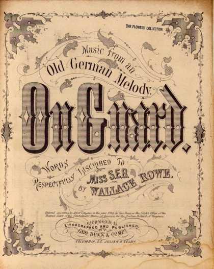 Sheet Music - On guard; Old German melody
