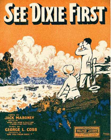 Sheet Music - See Dixie first
