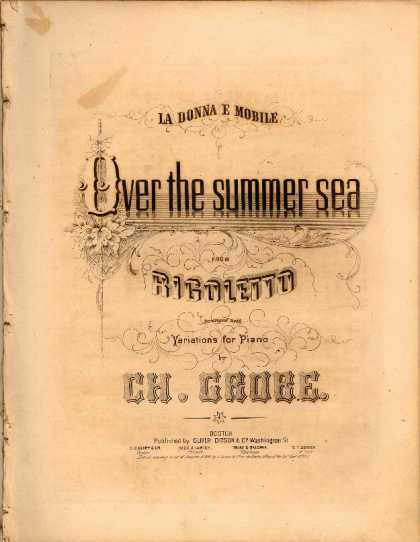 Sheet Music - La donna e mobile; Over the summer sea from Rigoletto; Variations for piano; Op.