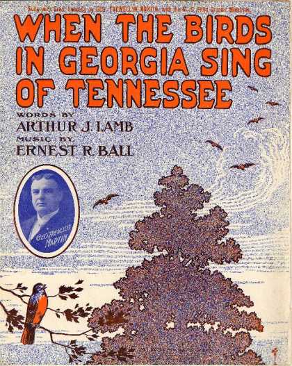 Sheet Music - When the birds in Georgia sing of Tennessee