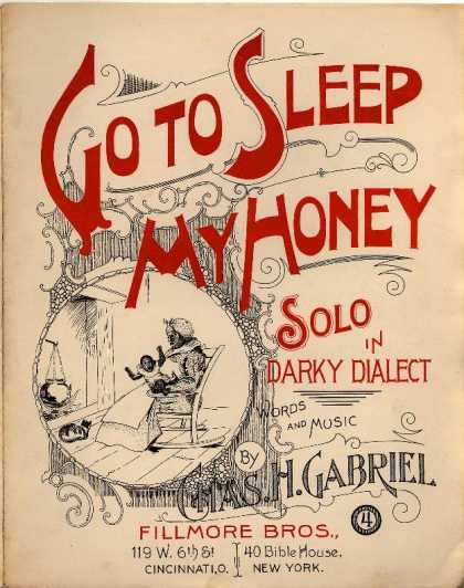 Sheet Music - Go to sleep my honey; Solo in darkey dialiect