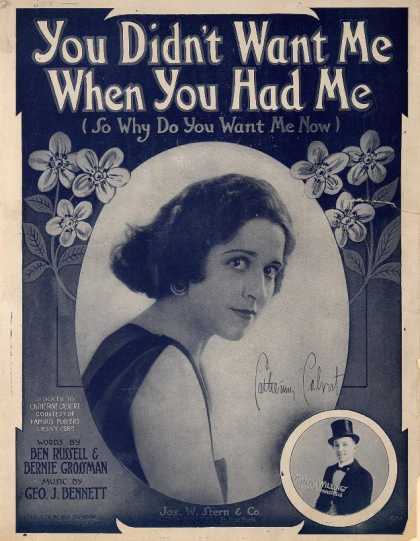Sheet Music - You didn't want me when you had me, so why do you want me now