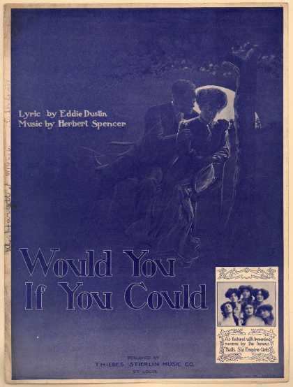 Sheet Music - Would you if you could