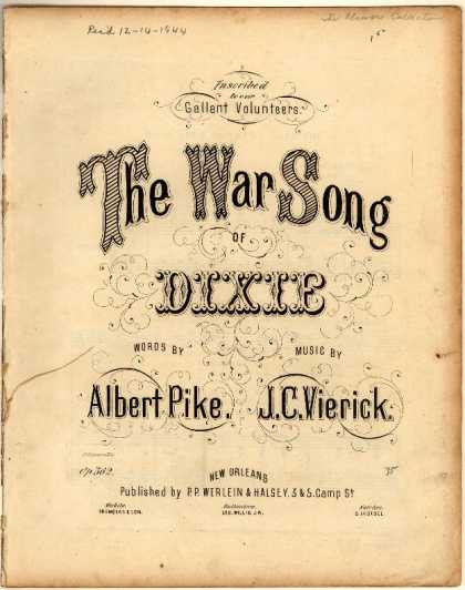 Sheet Music - The war song of Dixie; Southrons, hear your country call you; Op. 562