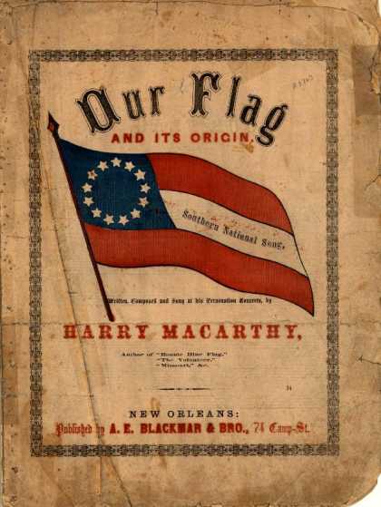 Sheet Music - Our flag and its origin; Southern national song