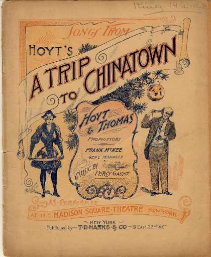 Sheet Music - Songs from Hoyt's a Trip to Chinatown; Bowery; Chaperone; Widow; Reuben and Cynt