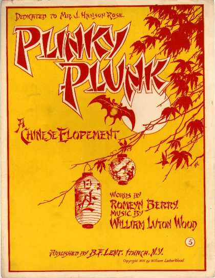 Sheet Music - Plinky plunk; Chinese elopement