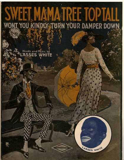 Sheet Music - Sweet mama tree top tall; Wont you kindly turn your damper down