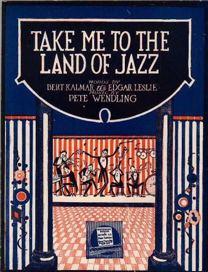 Sheet Music - Take me to the land of jazz