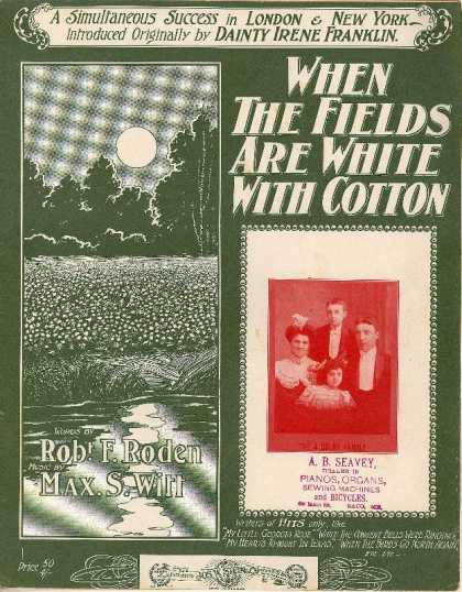 Sheet Music - When the fields are white with cotton