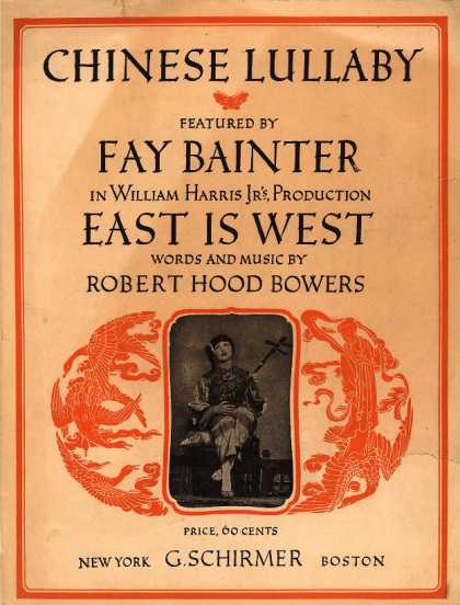 Sheet Music - Chinese lullaby; East is West