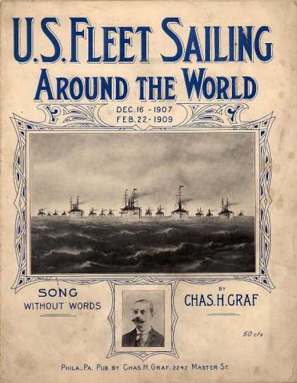 Sheet Music - U.S. fleet sailing around the world (Dec. 16th 1907-Febr. 22nd 1909); Song witho