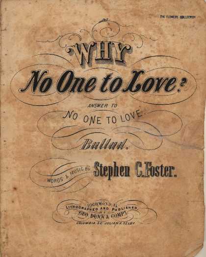 Sheet Music - Why no one to love?; answer to No one to love