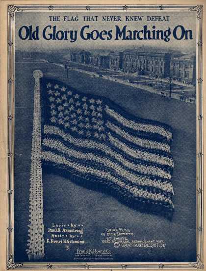 Sheet Music - Old glory goes marching on; The flag that never knew defeat