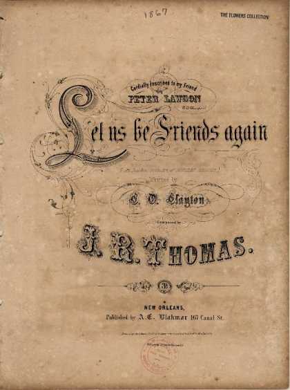 Sheet Music - Let us be friends again; An incident in the life of Douglas Jerrold