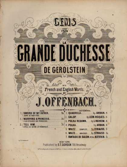 Sheet Music - Tell him; Dites lui qu'on la remarque; Dites lui; duchess of Gerolstein;