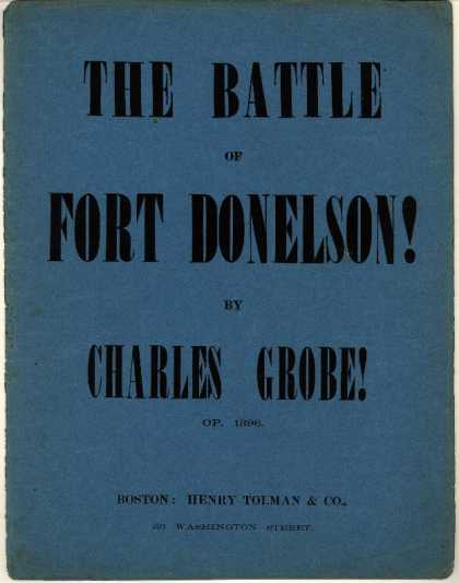 Sheet Music - The Battle of Fort Donelson, a musical description; Op. 1396