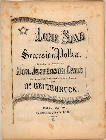 Sheet Music - Lone star or Secession polka