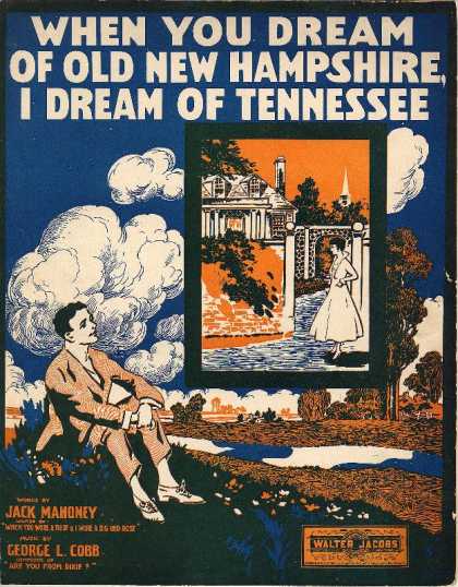 Sheet Music - When you dream of old New Hampshire, I dream of Tennessee