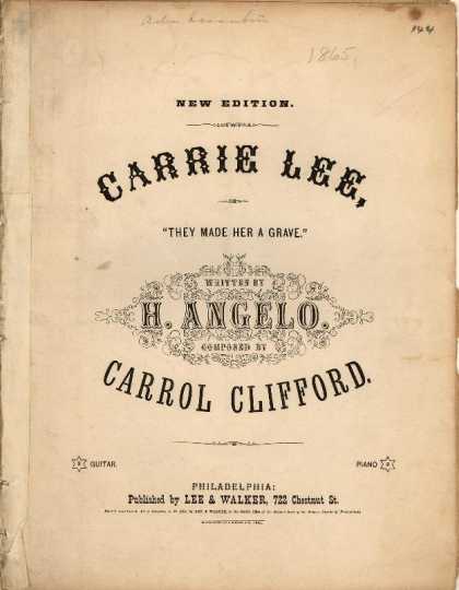Sheet Music - Carrie Lee; They made her a grave
