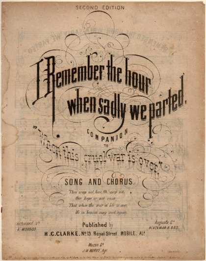 Sheet Music - I remember the hour when sadly we parted; Companion to When this cruel war is ov
