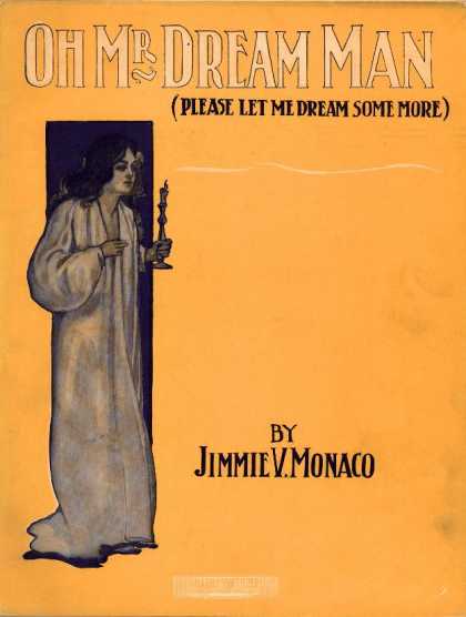 Sheet Music - Oh Mr. Dream Man; Please let me dream some more