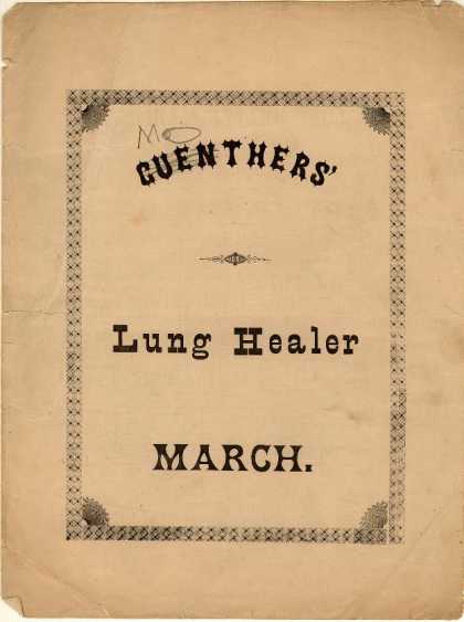 Sheet Music - Guenthers' Lung healer march; Lung healer march