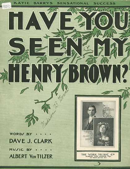 Sheet Music - Have you seen my Henry Brown?