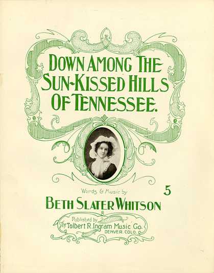 Sheet Music - Down among the sun-kissed hills of Tennessee