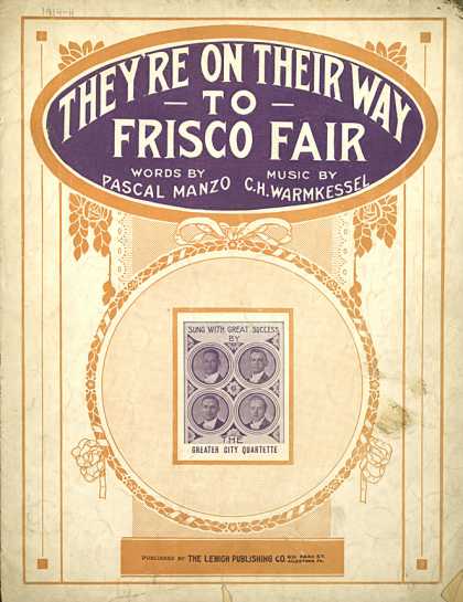 Sheet Music - They're on their way to Frisco fair