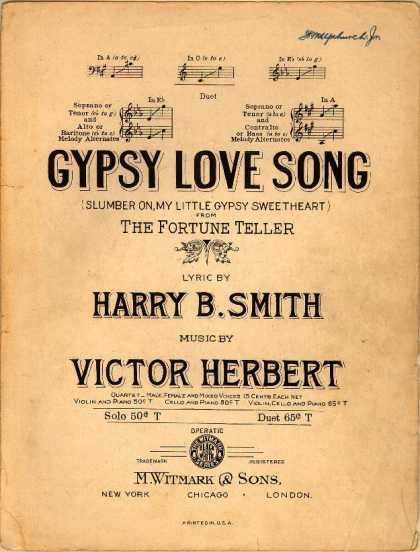 Sheet Music - Gypsy love song; Slumber on, my little gypsy sweetheart; The fortune teller