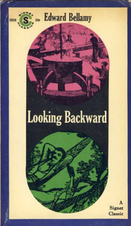 Signet Books - Looking Backward: 2000-1887 - Edward Bellamy