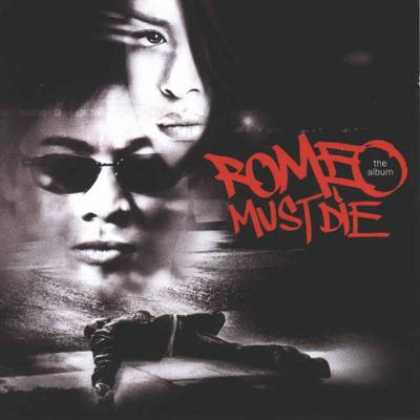 Soundtracks - Romeo Must Die Soundtrack