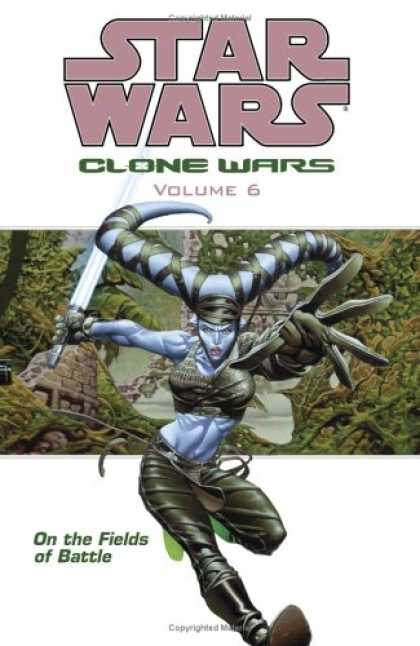 Star Wars Books - On the Fields of Battle (Star Wars: Clone Wars, Vol. 6) (v. 6)