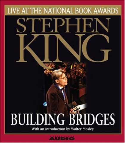 Stephen King Books - Building Bridges: Stephen King Live at the National Book Awards
