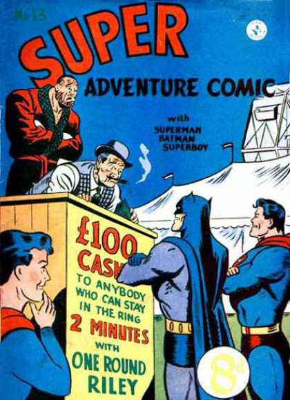 Super Adventure Comic 13 - Superman - Batman - Superboy - Circus - One Round Riley