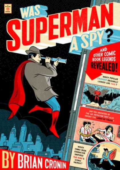 Superman Books - Was Superman a Spy?: And Other Comic Book Legends Revealed