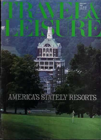 Travel & Leisure - January 1982