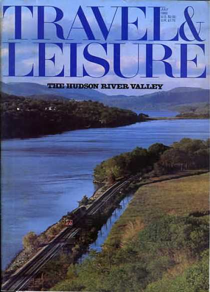 Travel & Leisure - July 1982