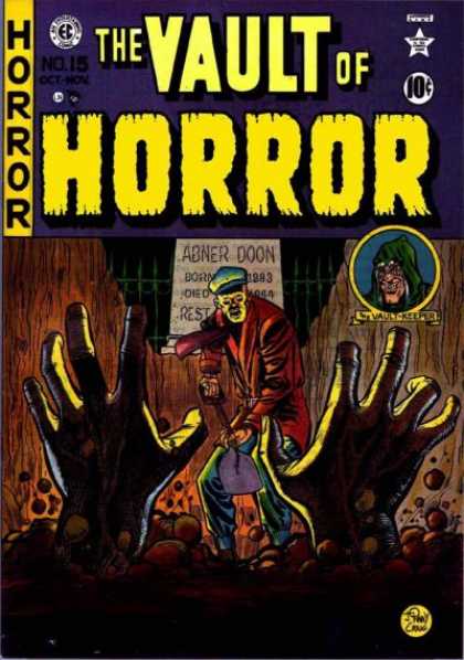 Vault of Horror 15 - Hands - Abner Doon - 10 Cents - Shovel - Dirt