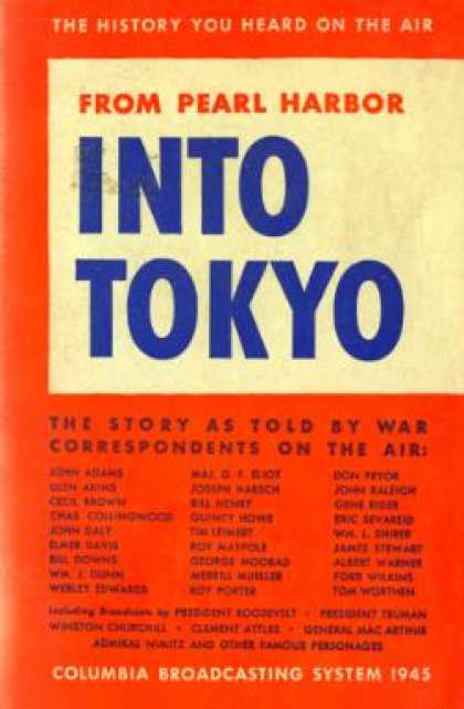 Vintage Books - From Pearl Harbor Into Tokyo: The Story As Told By War Correspondents On the Air