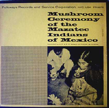Weirdest Album Covers - Mazatec Indians (Mushroom Ceremony Of The Mazatec Indians Of Mexico)