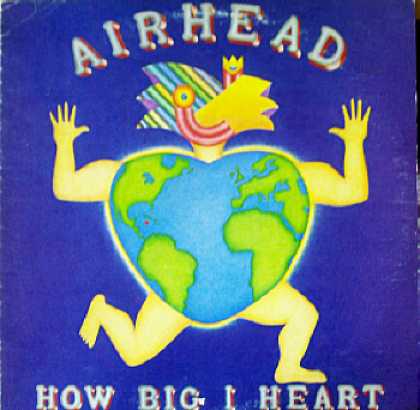 Weirdest Album Covers - Airhead (How Big I Heart)