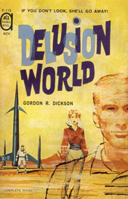 Ace Books - Spacial Delivery / Delusion World - Gordon R. Dickson
