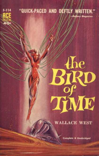 Ace Books - The Bird of Time - Wallace West