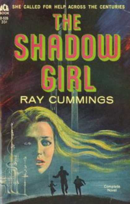 Ace Books - The Shadow Girl - Ray Cummings