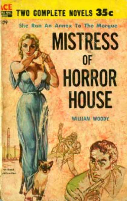 Ace Books - Mistress of Horror House / Drink With the Dead - William; J.m. Flynn Woody