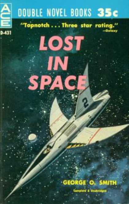 Ace Books - Lost In Space and Earth's Last Fortress - George O. and Van Vogt, A. E. Smith