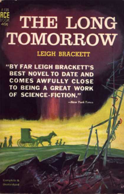 Ace Books - The Long Tomorrow - Leigh Brackett